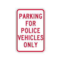 Parking For Police Only -  Reflective Metal Parking For Police Vehicles Only Parking Signs - 12x18