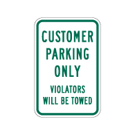 Customer Parking Only Signs Violators Will Be Towed - 12x18 - A Reflective Rust-Free Heavy Gauge Aluminum Parking Sign