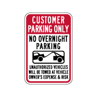 Customer Parking No Overnight Parking Tow-Away Signs - 12x18 - Available from STOPSignsAndMore.com