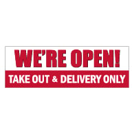 We're Open For Take Out And Delivery Only Banner - 72x24 - Use Our Open For Business Premium Heavyweight 13 oz. Outdoor-Rated Vinyl Banners to Advertise Your Business.