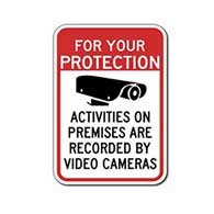 For Your Protection Activities On Premises Recorded By Video Cameras Signs - 12x18 - Reflective Rust-Free Heavy Gauge Aluminum Security Signs