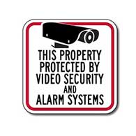 This Home/Business/Store/Property Protected by Video Security and Alarm Systems Sign - 8x8 - Reflective security sign on rust-free heavy-gauge aluminum