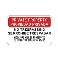 English-Spanish Private Property No Trespassing Violators Will Be Prosecuted Sign - 18x12