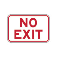 No Exit Sign in 18x12 size - Reflective Rust-Free Heavy Gauge Aluminum Parking Lot Signs