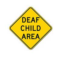 Deaf Child Area Warning Sign - 18x18 - Official Deaf Child Area Warning Sign (used in many states) - Made of Reflective Rust-Free Heavy Gauge Aluminum by STOP Signs And More