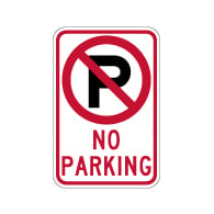 No Parking Sign with Symbol and Text - 12x18  - Reflective Rust-Free Heavy Gauge Aluminum No Parking Signs