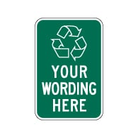 Custom Recycling Sign with Recycling Symbol - 12x18 - Made with Reflective Rust-Free Heavy Gauge Durable Aluminum.