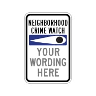 Custom Neighborhood Crime Watch Eye Sign - 12x18 - Made with 3M Engineer Grade Reflective Rust-Free Heavy Gauge Durable Aluminum available from STOPSignsAndMore.com