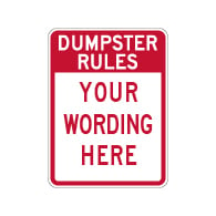 Semi-Custom Dumpster Rules Sign - 18x24 - Made with 3M Engineer Grade Reflective Rust-Free Heavy Gauge Durable Aluminum available to ship quick from STOPSignsAndMore