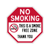 No Smoking This Is A Smoke Free Zone STOP Sign - 18x18 - Made with Engineer Grade Reflective Rust-Free Heavy Gauge Durable Aluminum available at STOPSignsAndMore.com