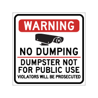 Warning No Dumping Dumpster Not For Public Use Magnetic Sign - 18x18 - Made with Reflective Magnum Magnetics 30 Mil Material available from StopSignsandMore.com