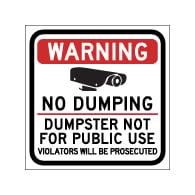 Warning No Dumping Dumpster Not For Public Use Magnetic Sign - 12x12 - Made with Reflective Magnum Magnetics 30 Mil Material available from StopSignsandMore.com