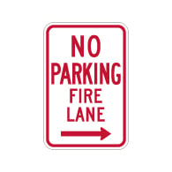 R7-1-MOD No Parking Fire Lane Sign - Right Arrow - 12x18 - Made with Engineer Grade Reflective Rust-Free Heavy Gauge Durable Aluminum available at STOPSignsAndMore.com