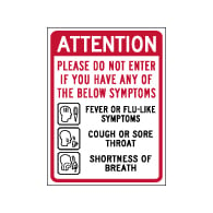 Window Label - Attention Do Not Enter If You Are Sick - 6x8 (Pack of 3) - Digitally printed on rugged vinyl using outdoor-rated inks. Buy Public Health Safety Window Decals from StopSignsandMore.com