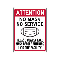 Window Label - Attention No Mask No Service - 6x8 (Pack of 3) - Digitally printed on rugged vinyl using outdoor-rated inks. Buy Public Health Safety Window Decals from StopSignsandMore.com