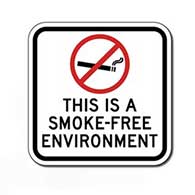 This Is A Smoke Free Environment Sign - 12x12 - Non-reflective
