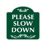 Mission Style Please Slow Down Warning Sign - 18x18. Made with 3M Reflective Rust-Free Heavy Gauge Durable Aluminum available for quick shipping from STOPSignsAndMore