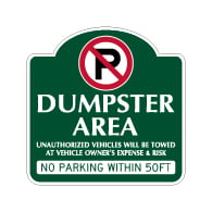 Mission Style No Parking Dumpster Area Sign - 18x18 - Made with 3M Reflective Rust-Free Heavy Gauge Durable Aluminum available at STOPSignsAndMore.com
