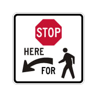 R1-5b Stop Here For Pedestrians Left Arrow Sign - 24x24 - Made with 3M Reflective Rust-Free Heavy Gauge Durable Aluminum available at STOPSignsAndMore.com