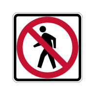 R9-3 - No Pedestrians Allowed Symbol Signs - 18x18 - Official MUTCD Reflective Rust-Free Heavy Gauge Aluminum Road Signs