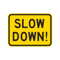SLOW DOWN Warning Signs - 24x18- Reflective Rust-Free Heavy Gauge Aluminum Slow Down Caution Signs