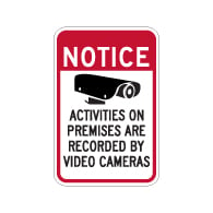 Notice Activities On Premises Recorded By Video Cameras Signs - 12x18 - Reflective Rust-Free Heavy Gauge Aluminum Security Signs