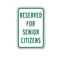 Reserved For Senior Citizens Parking Signs - 12x18 - Reflective aluminum Parking Signs