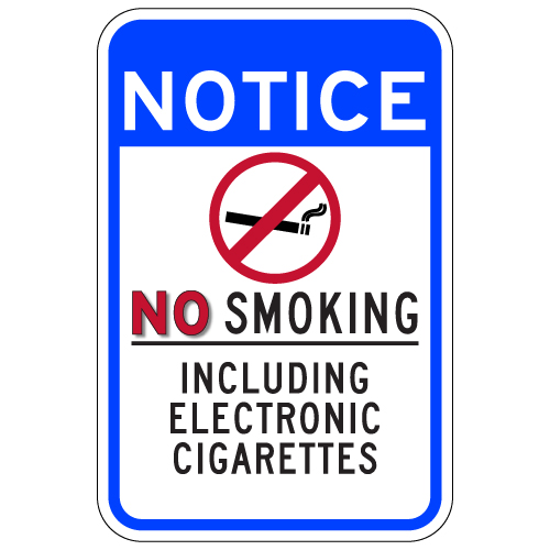 No Smoking Including Electronic Cigarettes Sign 12x18