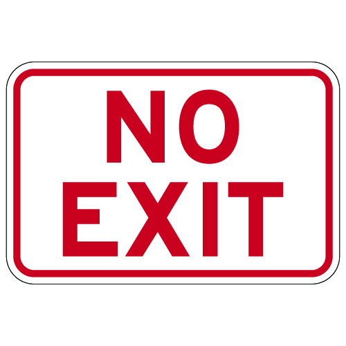 No Exit Sign - 24x18 - Reflective Rust-Free Heavy Gauge Aluminum ...