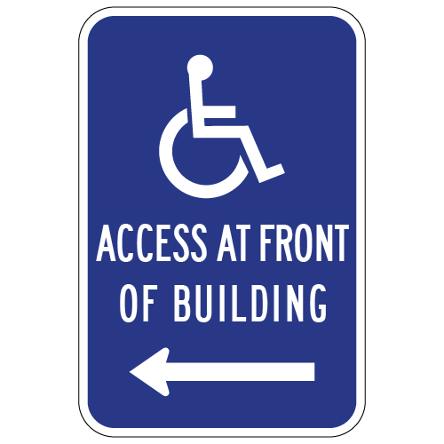 Wheelchair Access At Front Of Building Sign With or Without Arrow