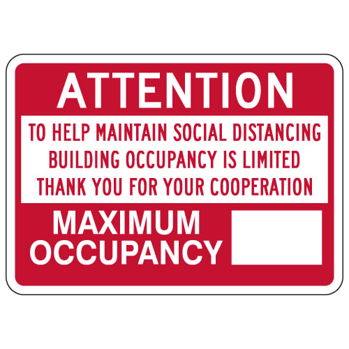 Attention Building Occupancy Is Limited Sign 14x10 Stopsignsandmore