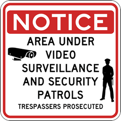 Area Under Video Surveillance And Patrols Sign X Stopsignsandmore Com