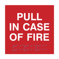 Custom in Case of Fire Pull Alarm Braille Sign by BannerBuzz