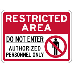 Restricted Area Do Not Enter Sign - 24x18 | STOPSignsAndMore.com
