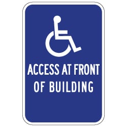 Wheelchair Access At Front Of Building Sign - With or Without Arrow - 12x18
