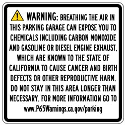 California Prop 65 Enclosed Parking Facility Exposure Warning