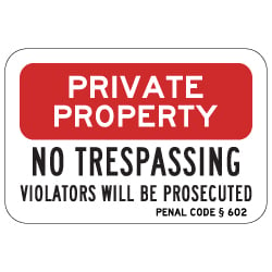 trespassing penal code california sign private property signs 18x12 stopsignsandmore larger stop choose board