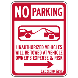 California No Parking CVC Section 22658 Sign - Right Arrow - 18x24 - Made with 3M Reflective Rust-Free Heavy Gauge Durable Aluminum available at STOPSignsAndMore.com