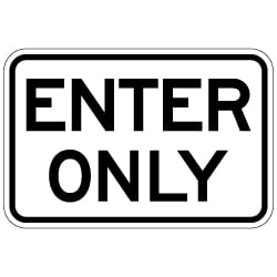 Enter Only Parking Lot Sign - 18x12 | StopSignsandMore.com