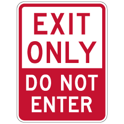 Exit Only Do Not Enter Sign - 18x24 - Made with 3M Engineer Grade Reflective and Rust-Free Heavy Gauge Durable Aluminum available at STOPSignsAndMore.com