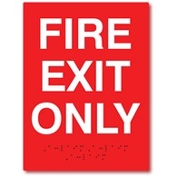 ADA Compliant Fire Exit Only Sign - 6x8