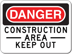 Danger Construction Area Keep Out Sign - 24x18 | StopSignsandMore.com